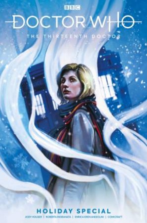 Doctor Who, The Thirteenth Doctor Holiday Special by Jody Houser & Roberta Ingranata & Enrica Angiolini