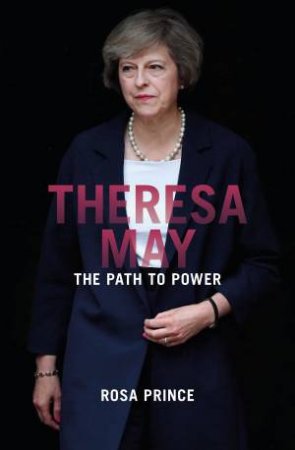 Theresa May by Rosa Prince