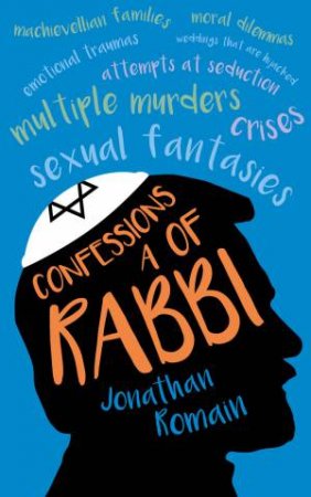 Confessions Of A Rabbi by Jonathan Romain