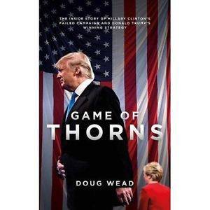 Game Of Thorns by Doug Wead