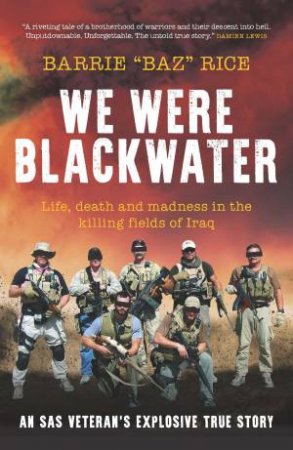 We Were Blackwater by Barrie \