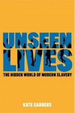 Unseen Lives