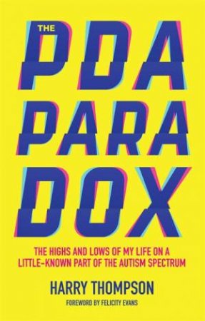 The PDA Paradox by  Harry Thompson 