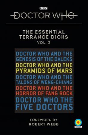 The Essential Terrance Dicks Volume 2 by Terrance Dicks