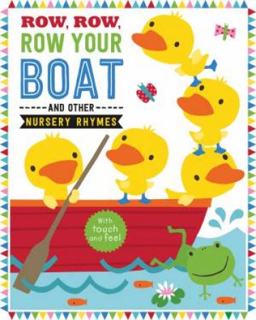 Row, Row, Row Your Boat And Other Nursery Rhymes by Various