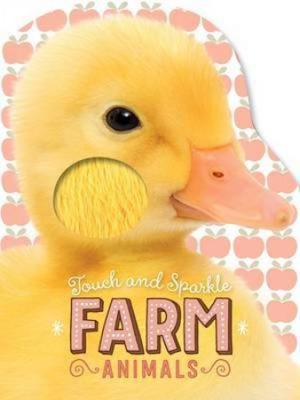 Touch and Sparkle: Farm Animals by Various