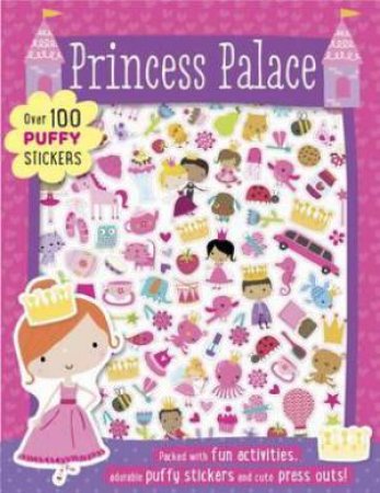 Puffy Stickers: Princess Palace by Various