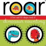 Roar A Feelandfit Shapes Book of Dinosaur Counting