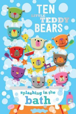 Ten Little Teddy Bears Splashing In The Bath by Various