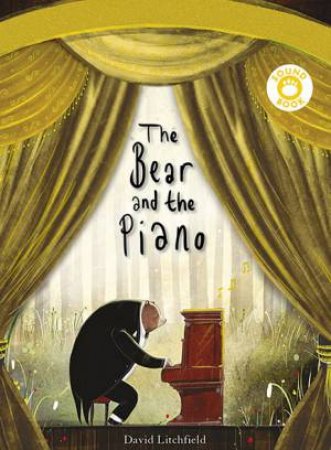 The Bear And The Piano Sound Book by David Litchfield