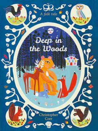 Deep In The Woods by Christopher Corr