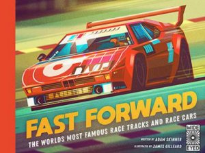 Fast Forward by Adam Skinner & James Gilleard