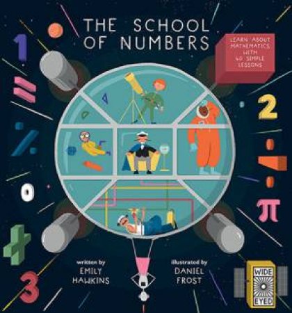 The School of Numbers by Emily Hawkins & Daniel Frost