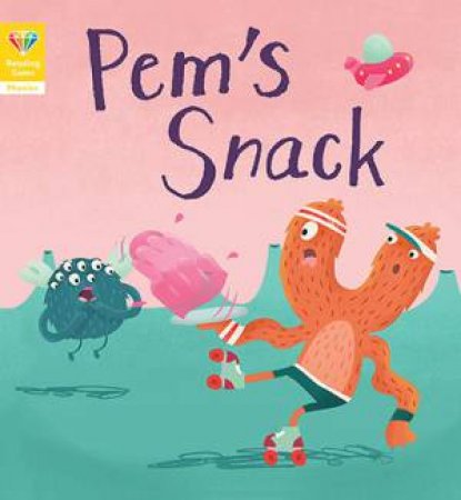 Pem's Snack (Reading Gems Phonics 1) by Various