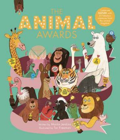 The Animal Awards by Tor Freeman & Martin Jenkins