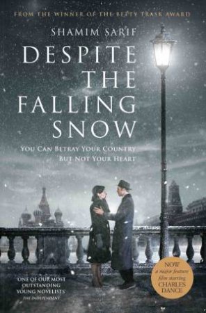 Despite The Falling Snow by Shamim Sarif