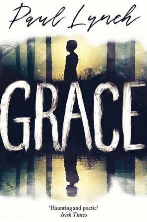 Grace by Paul Lynch