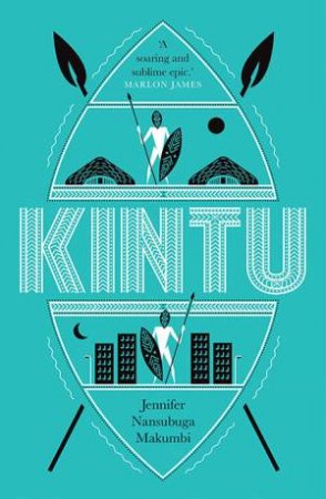 Kintu by Jennifer Nansubuga Makumbi