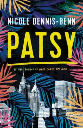 Patsy by Nicole Dennis-Benn