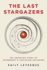 The Last Stargazers