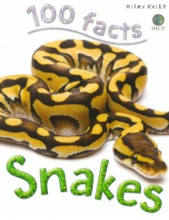 100 Facts: Snakes by Barbara Taylor