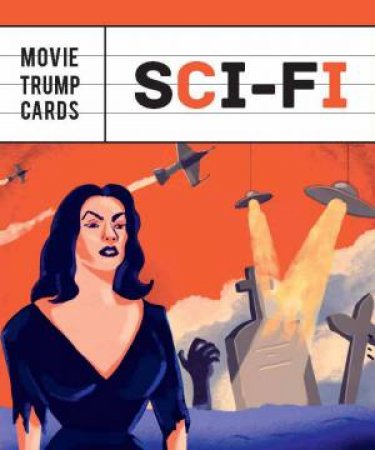 Movie Trump Cards: Sci-Fi by Poloni Giordano