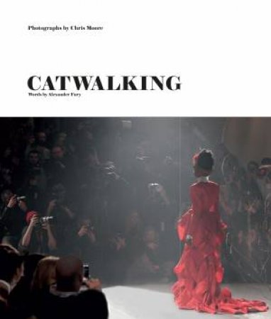 Catwalking by Alexander Fury