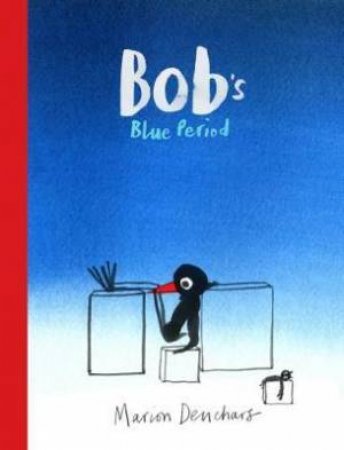 Bob's Blue Period by Marion Deuchars