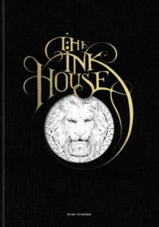 The Ink House by Rory Dobner