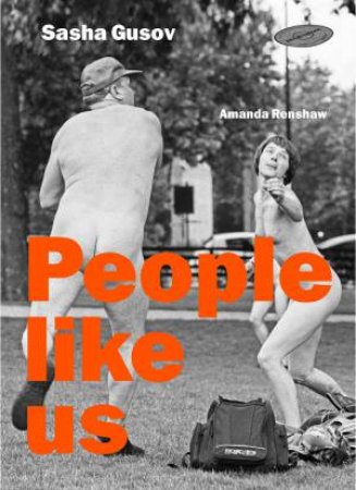 People Like Us by Sasha Gusov