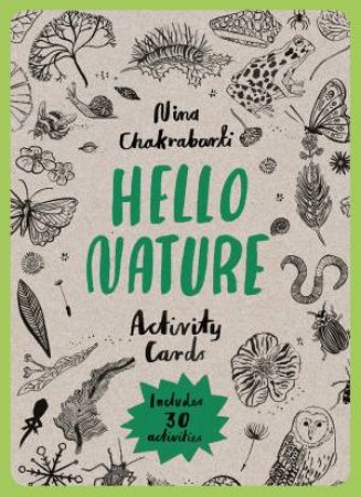 Hello Nature Activity Cards by Nina Chakrabarti and Anna