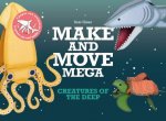 Make And Move Mega Creatures Of The Deep