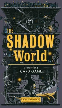 The Shadow World: A Sci-Fi Storytelling Card Game by Jiang Shan