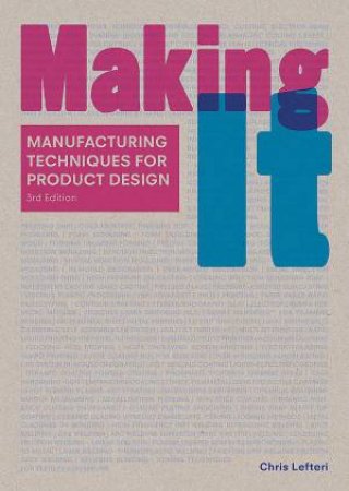 Making It, Third edition by Chris Lefteri