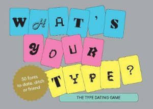 What's Your Type by Sarah Hyndman