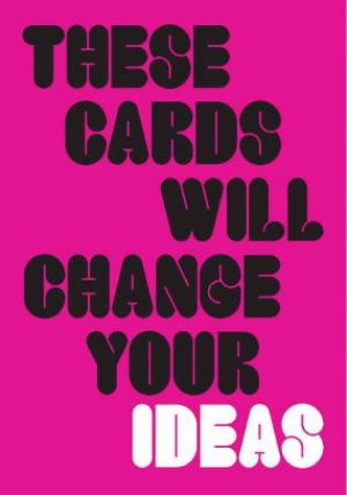 These Cards Will Change Your Ideas by Nik Mahon