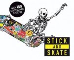 Stick And Skate