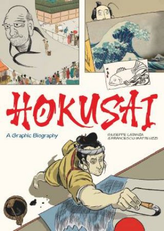 Hokusai by Giuseppe Lantaza & Francesco Matteuzi