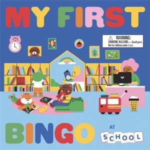 My First Bingo: At School by Laurence King Publishing