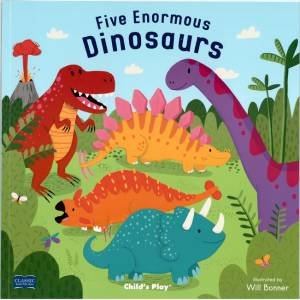 Five Enormous Dinosaurs by Will Bonner