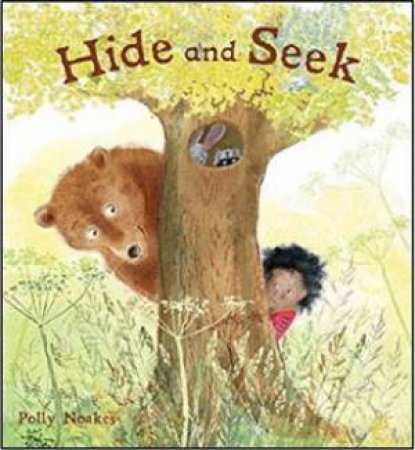 Hide And Seek by Polly Noakes