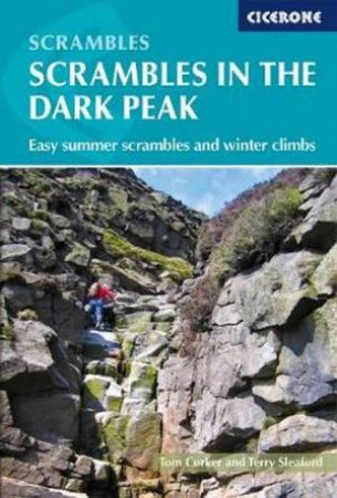 Scrambles in the Dark Peak by Terry Sleaford