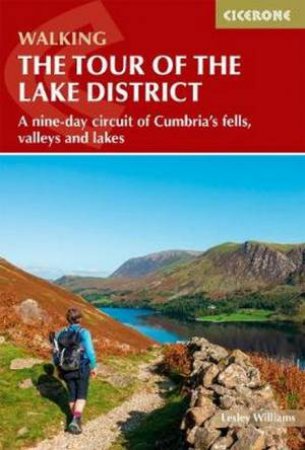 Walking The Tour Of The Lake District by Lesley Williams