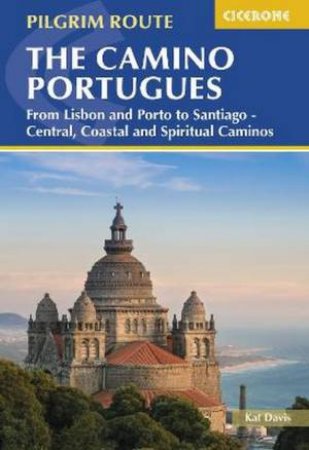 The Camino Portugues 2/e by Kat Davis & Howard Miller