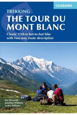 Trekking the Tour du Mont Blanc 6/e by Lesley Williams & Jonathan Williams