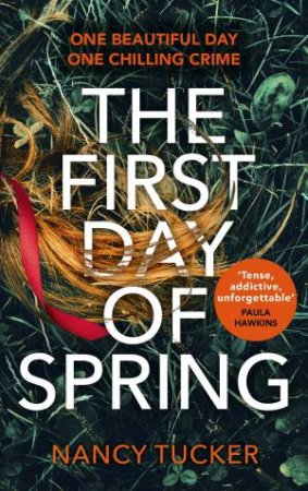 The First Day of Spring by Nancy Tucker