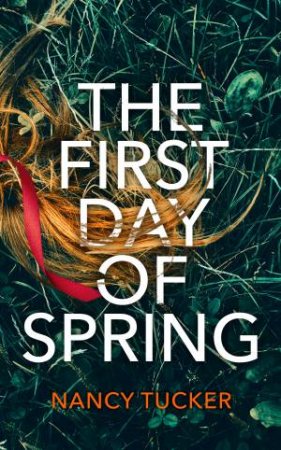 The First Day Of Spring by Nancy Tucker