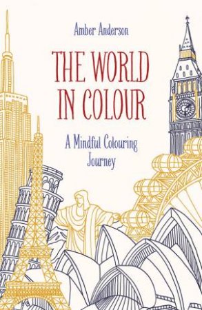 The World In Colour by Amber Anderson