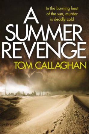 A Summer Revenge by Tom Callaghan