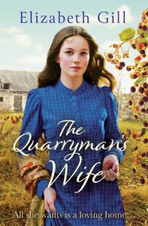 The Quarryman's Wife by Elizabeth Gill